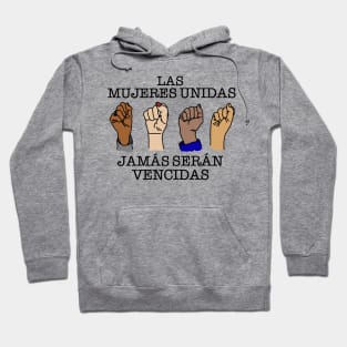 LAS MUJERES UNIDAS Hoodie